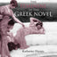 Fashioning the Feminine in the Greek Novel