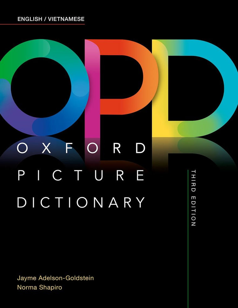 Oxford Picture Dictionary English/Vietnamese Dictionary (English and Vietnamese Edition)