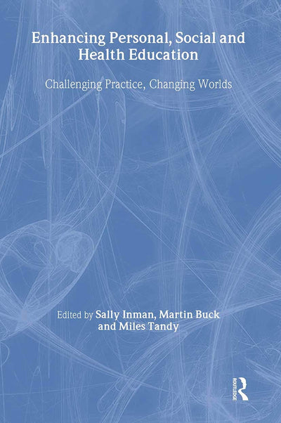 Enhancing Personal, Social and Health Education (School Concerns Series)