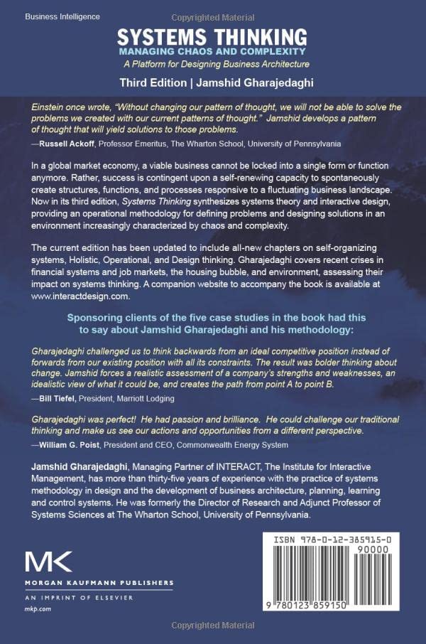 Systems Thinking: Managing Chaos and Complexity: A Platform