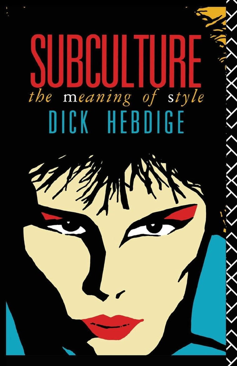Subculture (New Accents) by Dick Hebdige