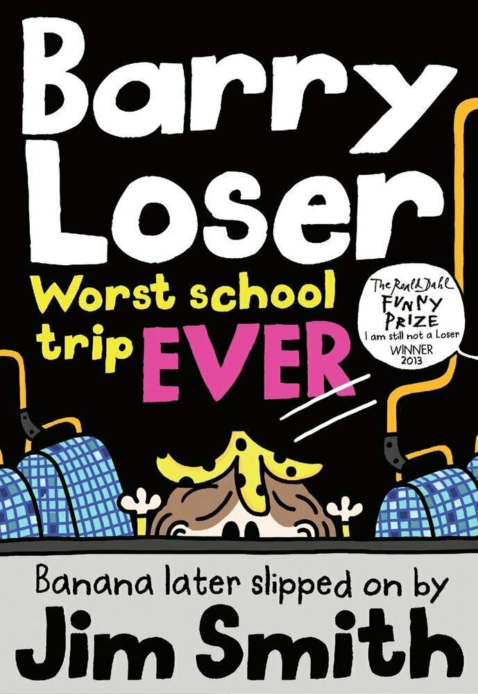 Jim Smith's Barry Loser 11 Books Collection Set ( Barry Loser is the Best at Football NOT!, I Am Not a Loser, I Am So over Being a Loser, I Am Still Not a Loser, I Am Sort of a Loser)