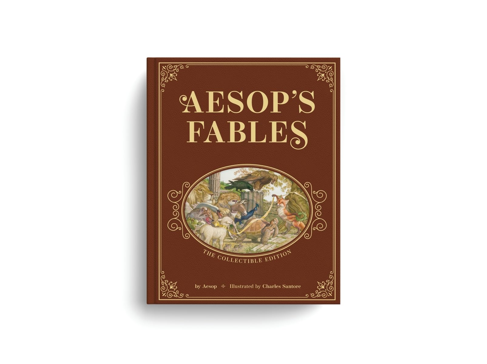 Aesops Fables: The Collectible Leather Edition: The Classic Edition by acclaimed illustrator, Charles Santore (Charles Santore Children's Classics)