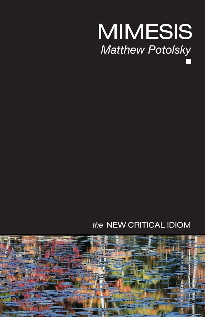 Mimesis (The New Critical Idiom)