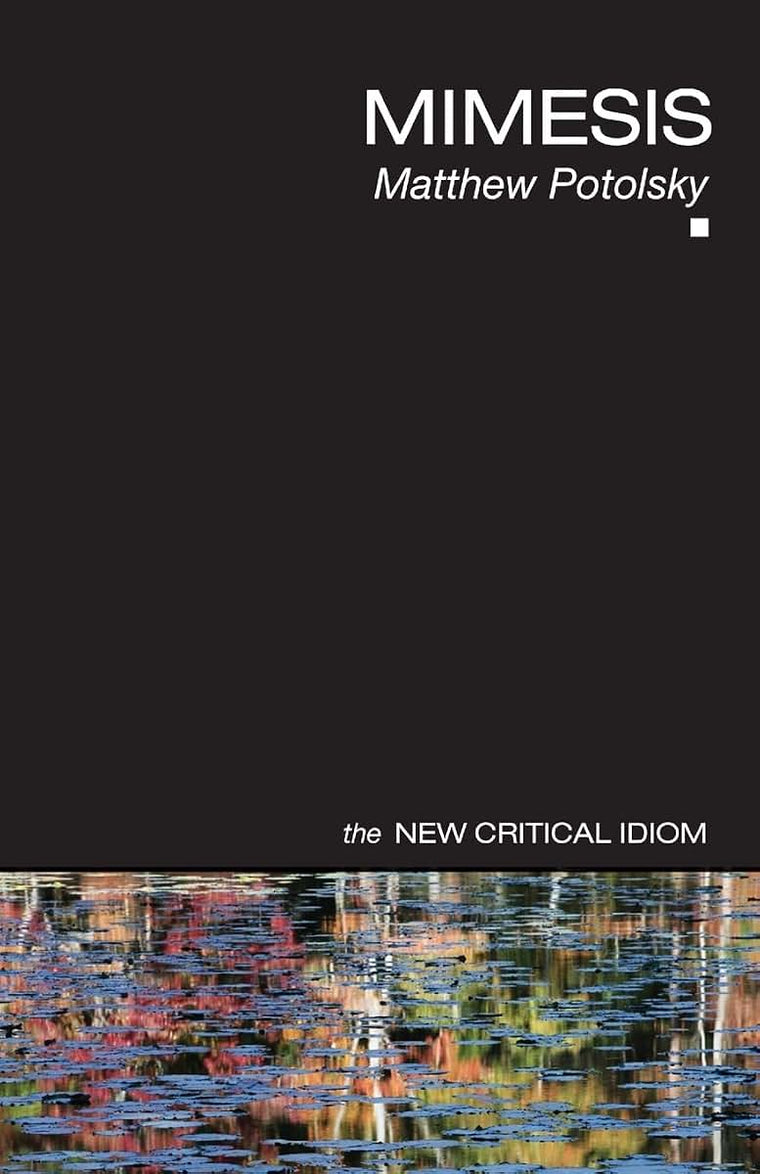 Mimesis (The New Critical Idiom)