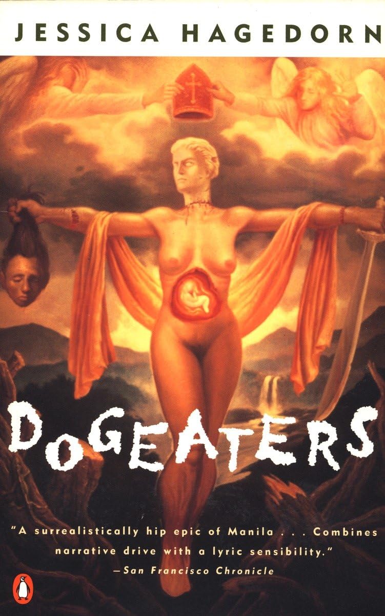 Dogeaters (Contemporary American Fiction)