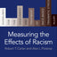 Measuring the Effects of Racism: Guidelines for the Assessment and Treatment of Race-Based Traumatic Stress Injury