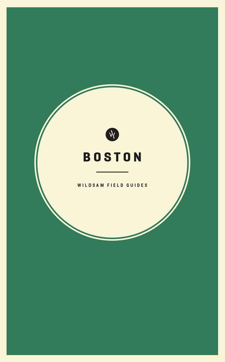 Wildsam Field Guides: Boston (Wildsam City Guides)