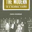 Remaking the Modern: Space, Relocation, and the Politics of Identity in a Global Cairo
