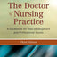 The Doctor of Nursing Practice: A Guidebook for Role Development and Professional Issues