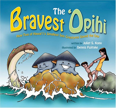 The Bravest 'Opihi: How Two of Hawaii's Smallest Sea Creatures Saved the Day