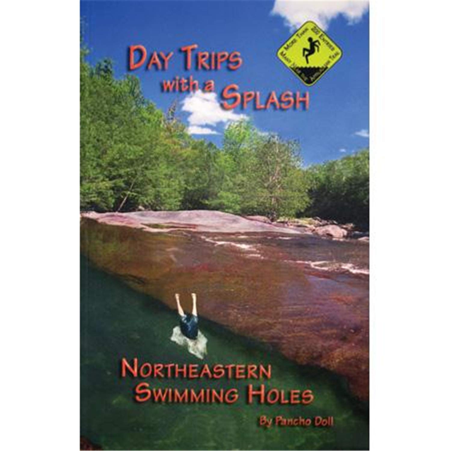 Day Trips with a Splash: Northeastern Swimming Holes (Day Trips With a Splash)
