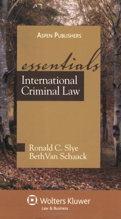 International Criminal Law: The Essentials