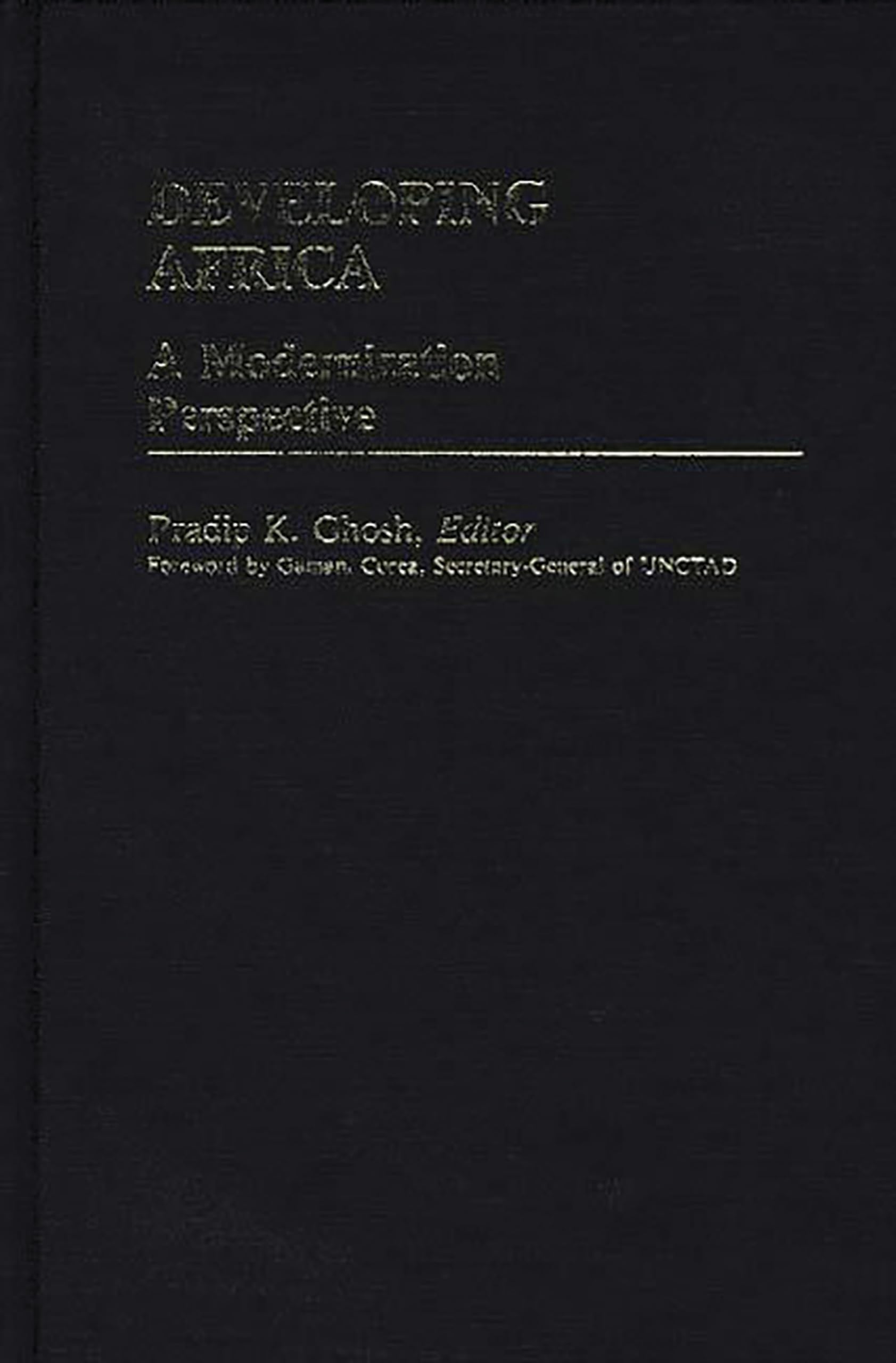 Developing Africa: A Modernization Perspective (International Development Resource Books)