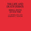 The Life and Death Debate: Moral Issues of Our Time