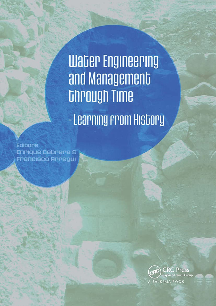 Water Engineering and Management through Time: Learning from History