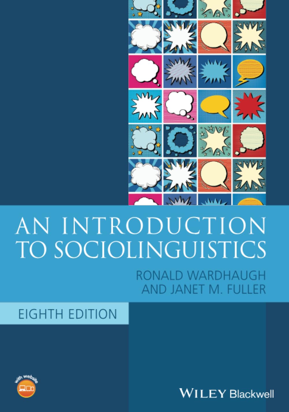 An Introduction to Sociolinguistics, 8th Edition (Blackwell Textbooks in Linguistics)