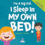 I'm A Big Kid. I Sleep In My Own Bed!: An Affirmation-Themed Toddler Book About Sleeping Alone (Ages 2-4) (My Amazing Toddler Behavioral Series)