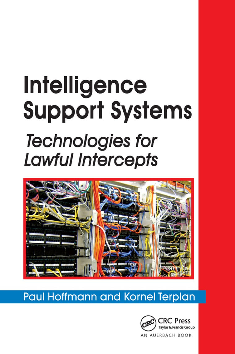 Intelligence Support Systems: Technologies for Lawful Intercepts