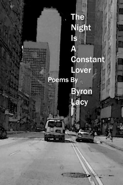 The Night is a Constant Lover