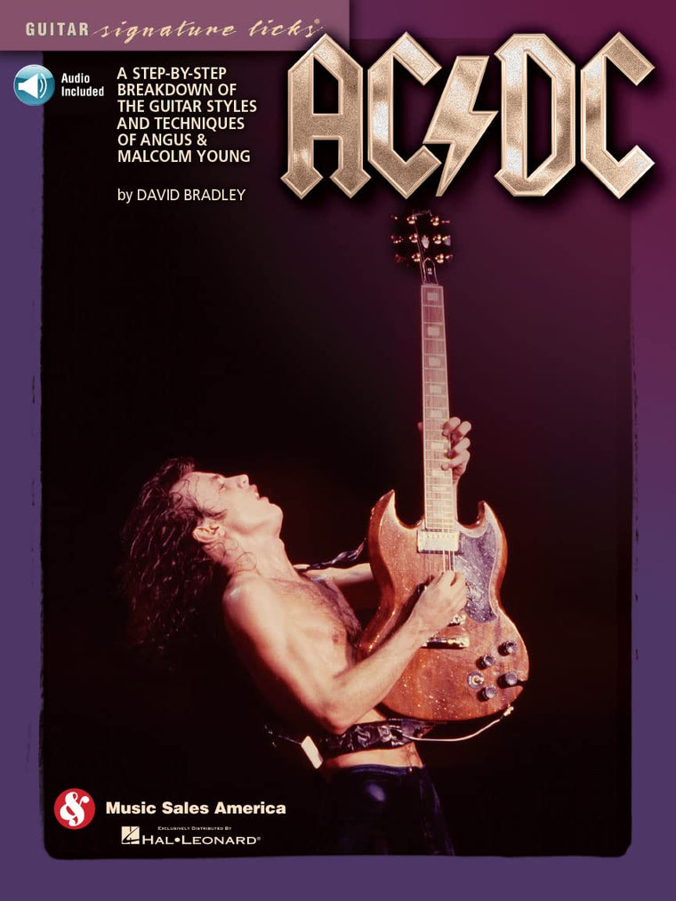 AC/DC - Guitar Signature Licks: A Step-by-Step Breakdown of the Guitar Styles and Techniques of Angus & Malcolm Young
