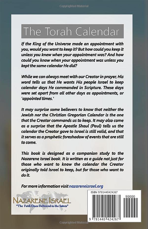 The Torah Calendar: Yhwhs Days Of Worship
