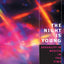 The Night is Young: Sexuality in Mexico in the Time of AIDS (Worlds of Desire: The Chicago Series on Sexuality, Gender, and Culture)