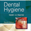 Dental Hygiene: Theory and Practice by Darby BSDH MS, Michel