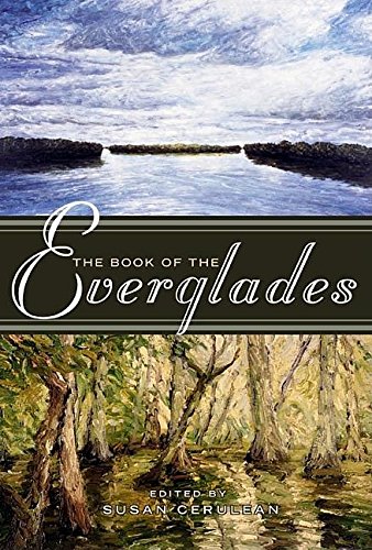 The Book of the Everglades (The World As Home)