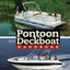 The Pontoon and Deckboat Handbook: How to Buy, Maintain, Operate, and Enjoy the Ultimate Family Boats