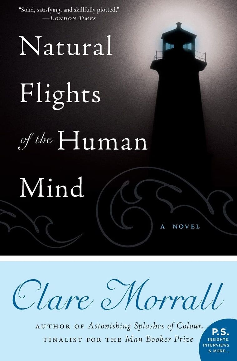 Natural Flights of the Human Mind: A Novel