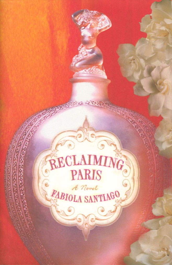 Reclaiming Paris: A Novel