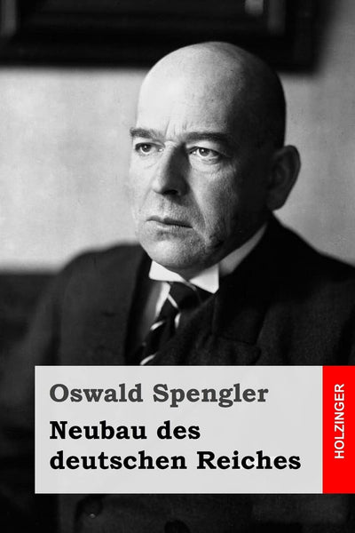 Neubau des deutschen Reiches (German Edition)