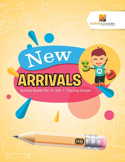 New Arrivals : Activity Books Pre- K  Vol -1  Tracing Shapes