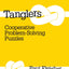 Tanglers: Cooperative Problem-Solving Puzzles