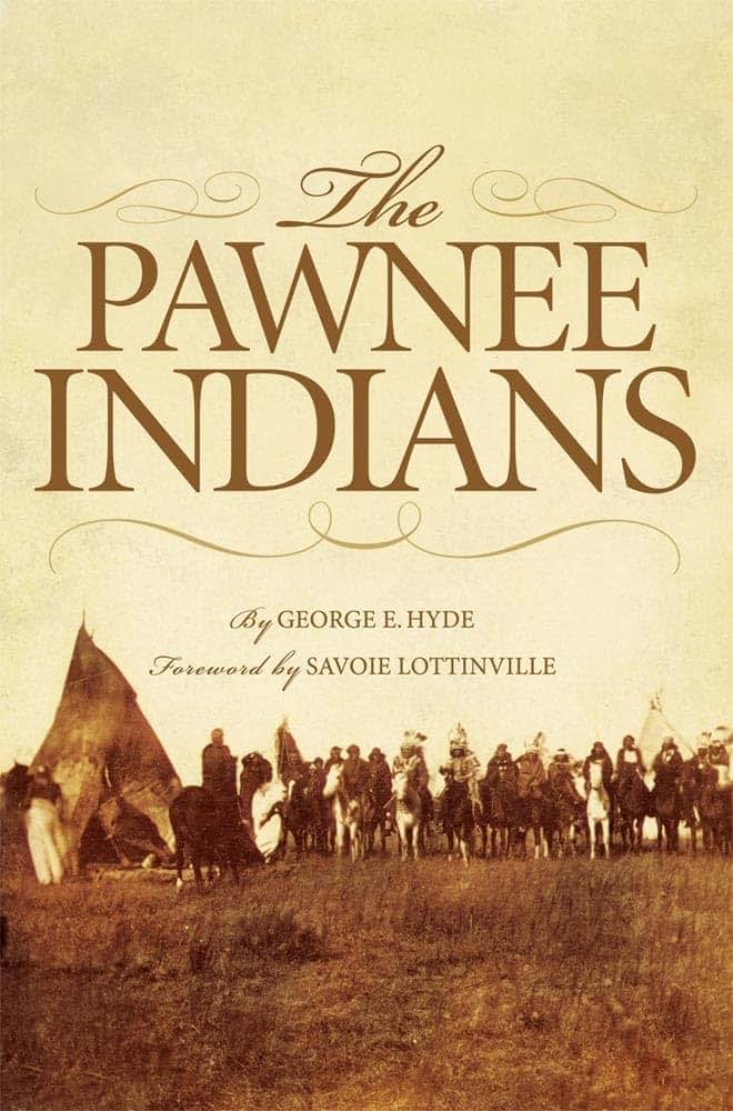 The Pawnee Indians (Volume 128) (The Civilization of the American Indian Series)
