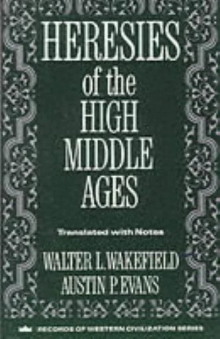 Heresies of the High Middle Ages