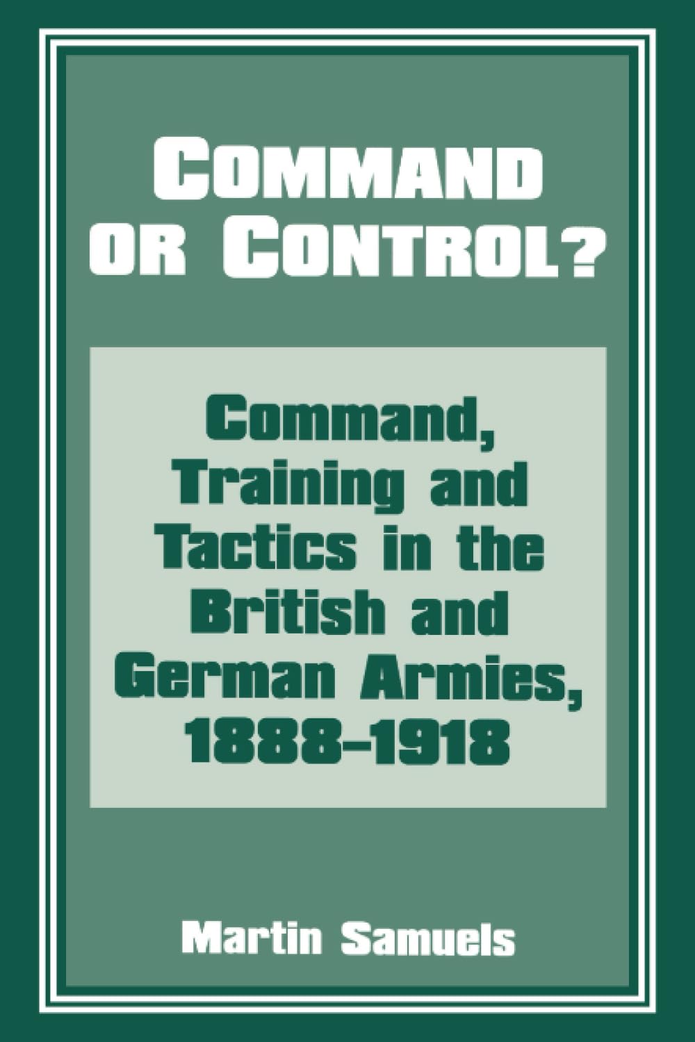 Command or Control?
