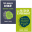This Naked Mind: Control Alcohol, Find Freedom, Discover Happiness & Change Your Life & The Alcohol Experiment 2 Books Collection Set by Annie Grace