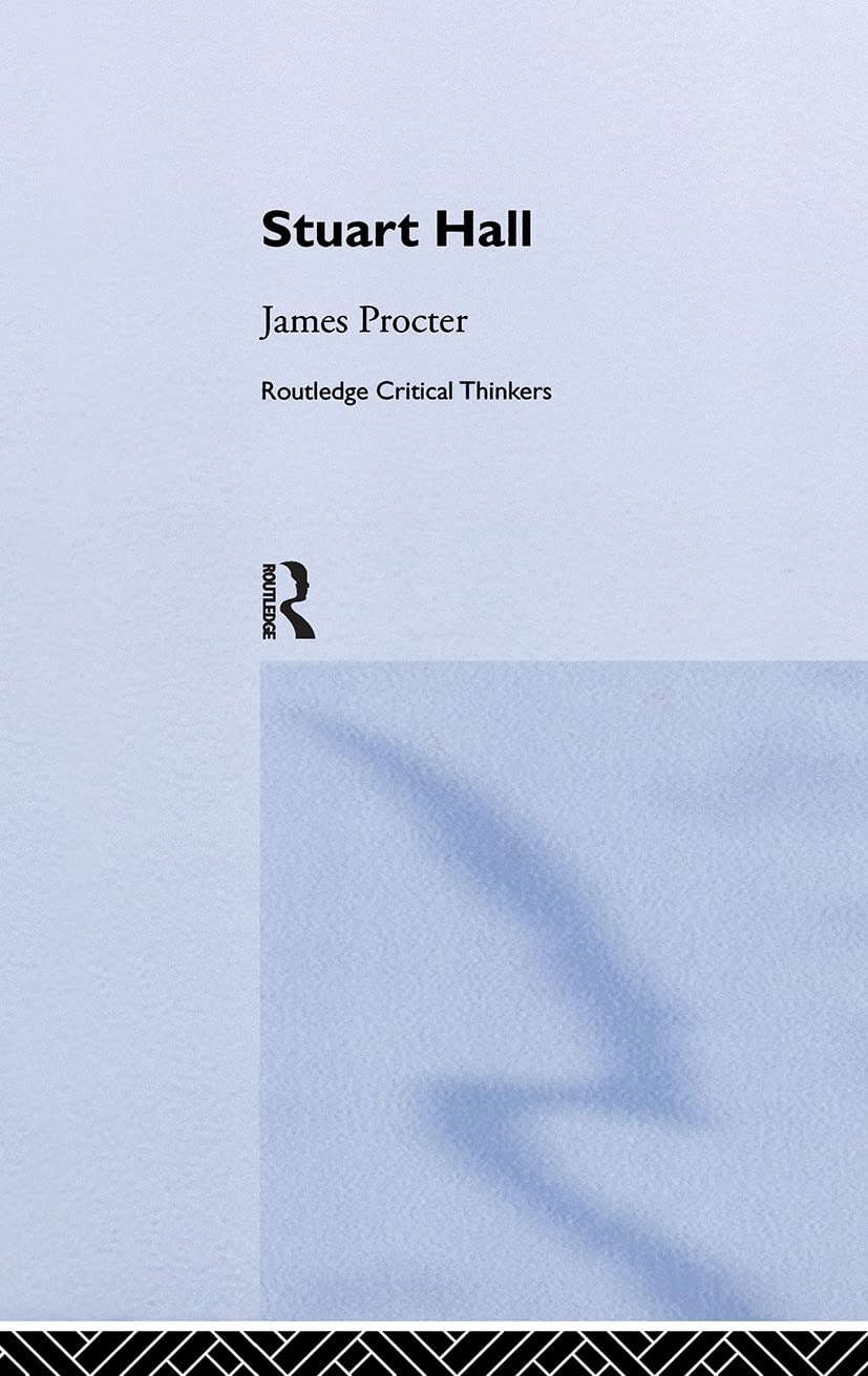 Stuart Hall (Routledge Critical Thinkers)