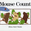 Mouse Count by Ellen Stoll Walsh | Children's Counting Book