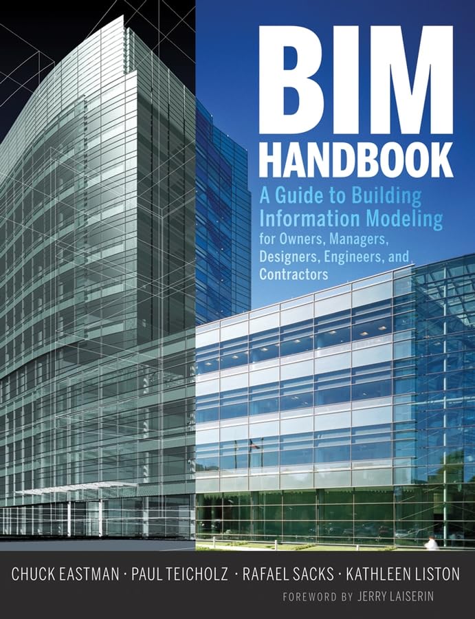BIM Handbook: A Guide to Building Information Modeling for O