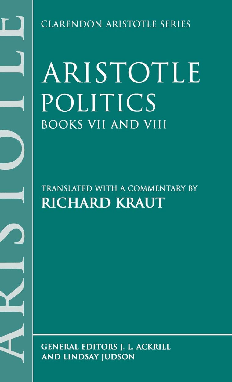 Politics (Clarendon Aristotle Series)