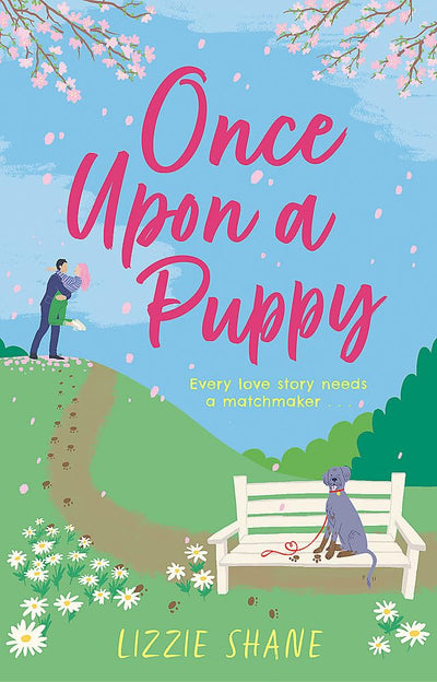Once Upon a Puppy: The latest whimsical, heart-warming, opposites-attract tale in the Pine Hollow series!