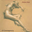 The Artist's Complete Guide to Figure Drawing: A Contemporary Perspective On the Classical Tradition