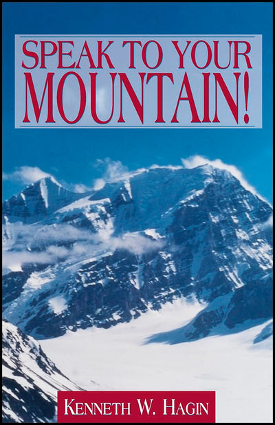 Speak To Your Mountain