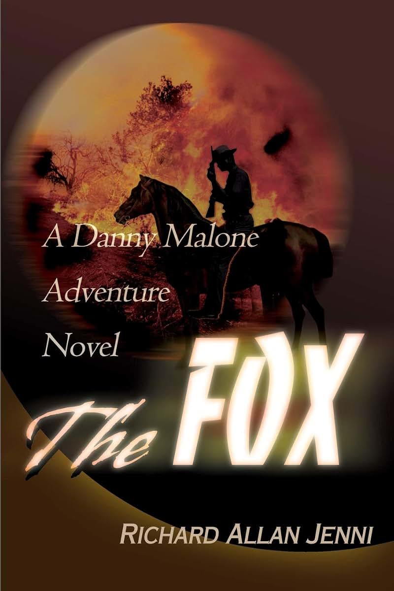 The Fox: A Danny Malone Adventure Novel