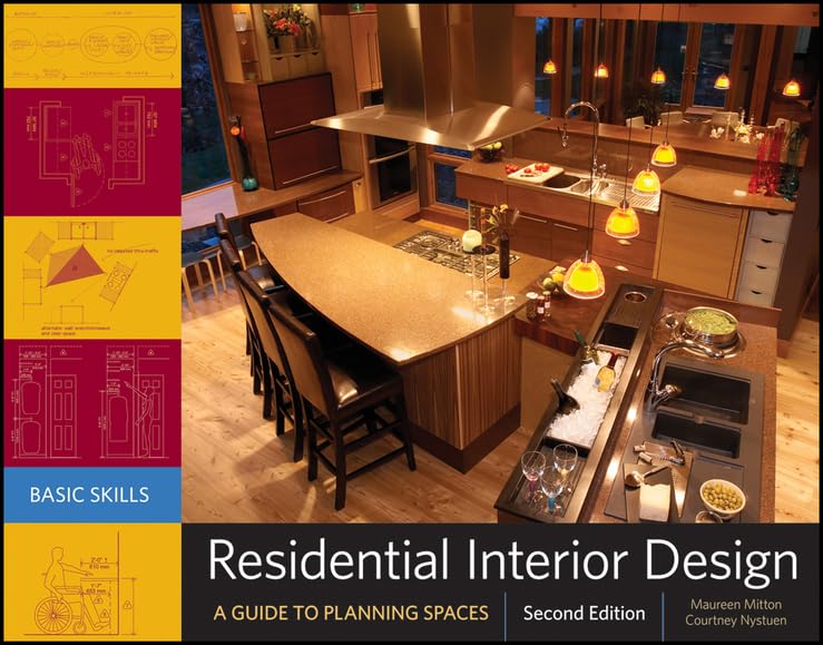 Residential Interior Design: A Guide To Planning Spaces by M