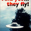 And Yet They Fly