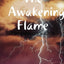 The Awakening Flame